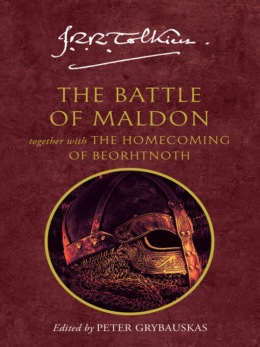 Title details for The Battle of Maldon by J. R. R. Tolkien - Wait list